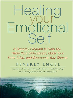 cover image of Healing Your Emotional Self